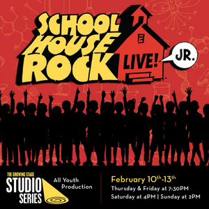 SCHOOLHOUSE ROCK LIVE JR. Arrives at The Growing Stage this February Image