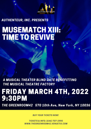 MUSEMATCH XIII: A TIME TO REVIVE Will Play The Green Room 42 on March 4th Image