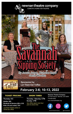 SAVANNAH SIPPING SOCIETY Comes to the Newnan Theatre Company 