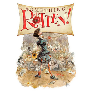 Pioneer Theatre Company Presents: SOMETHING ROTTEN! Image