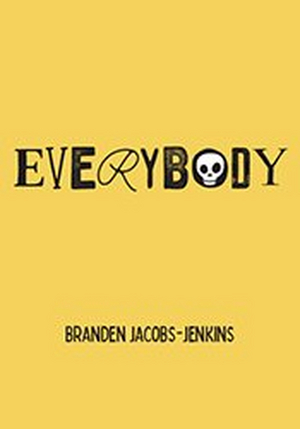 Student Blog: My Process of Working on Branden Jacobs-Jenkins' EVERYBODY 