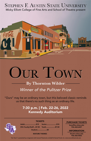 Stephen F. Austin State University's School of Theatre Presents OUR TOWN 