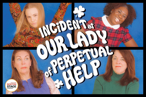 Greater Boston Stage Company to Present INCIDENT AT OUR LADY OF PERPETUAL HELP 