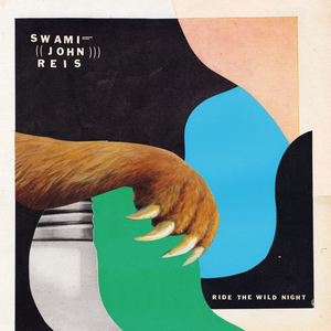 Swami John Reis Announces Long-Awaited Debut Solo Album 'Ride The Wild Night' 
