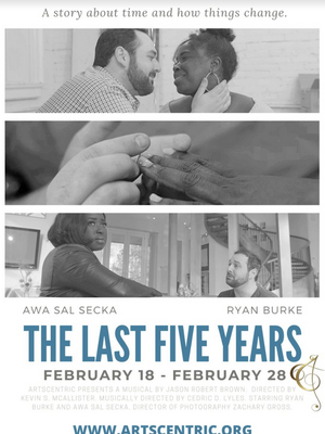 ArtsCentric to Stream Production of THE LAST FIVE YEARS 