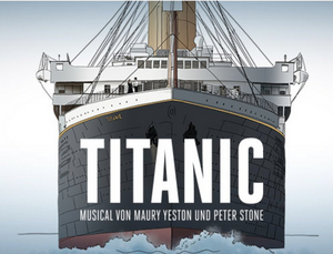 Review: TITANIC THE MUSICAL at Landestheater Linz 