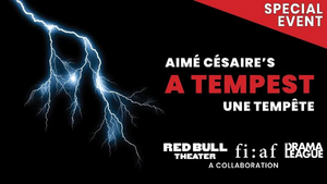 Red Bull Theater to Present Staged Reading of Aimé Césaire's A TEMPEST (UNE TEMPÊTE) 