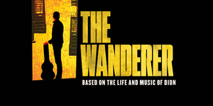 Complete Casting Announced For THE WANDERER At Paper Mill Playhouse 