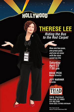 Therese Lee to Debut RIDING THE BUS TO THE RED CARPET at the Triad Theater Image