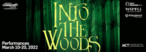 The Missoula Community Theatre Presents Stephen Sondheim's INTO THE WOODS Image