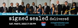 Signed Sealed Delivered Will Perform as Part of Entertainment Series Of Irving 