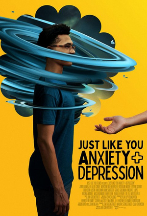 JUST LIKE YOU - ANXIETY + DEPRESSION Sets Premiere Date Image