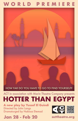 Digital Streaming Announced for ACT's HOTTER THAN EGYPT 