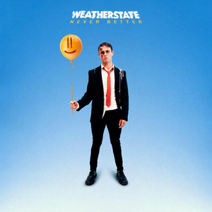 UK Punks Weatherstate Release New Album 'Never Better' Image