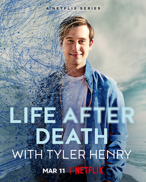 Netflix Announces LIFE AFTER DEATH WITH TYLER HENRY Series Image