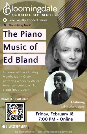 Bloomingdale School of Music to Present THE PIANO MUSIC OF ED BLAND  Image