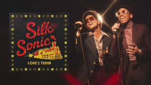 Silk Sonic Releases 'Love's Train' Cover Image