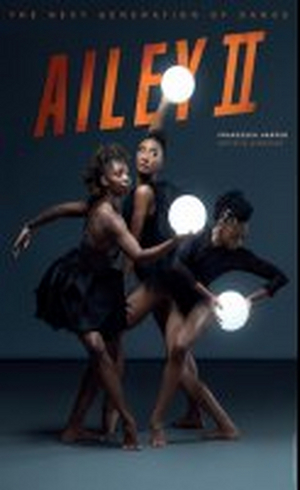 AILEY II Returns To The Ailey Citigroup Theater For Two-Week Season in March 23 Image