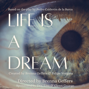 EgoPo Classic Theater to Present World Premiere Adaptation of Pedro Calderón de la Barca's LIFE IS A DREAM  Image