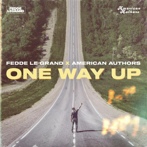 Fedde Le Grand & American Authors Release New Single 'One Way Up' Image