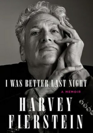 Harvey Fierstein Talks I WAS BETTER LAST NIGHT in Free Livestream Image