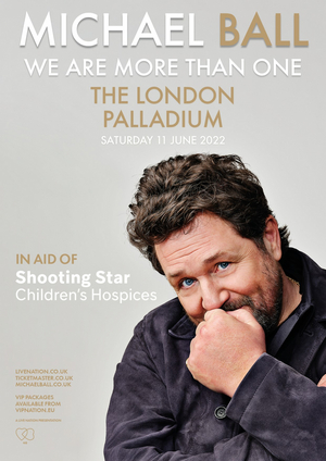 Michael Ball Will Perform At The London Palladium In Aid Of Shooting Star Children's Hospices 
