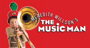 THE MUSIC MAN Will Be Performed by the Charleston Light Opera Guild in October Image