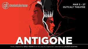 Cleveland Play House to Present ANTIGONE  Image