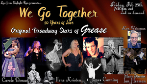 Three Original GREASE Stars & Original Producer Now Taking Part in WE GO TOGETHER Image