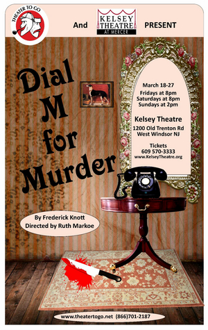 Theater to Go Brings DIAL M FOR MURDER to Kelsey Theatre 