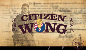 Pan Asian Repertory Theatre to Present World Premiere of CITIZEN WONG 