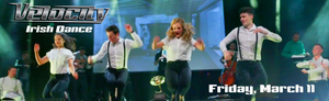 Velocity Irish Dance Announced At Patchogue Theatre Image