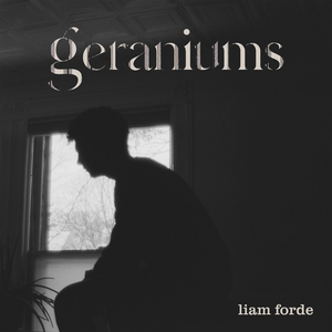 Liam Forde Releases Second Single 'Geraniums' Image