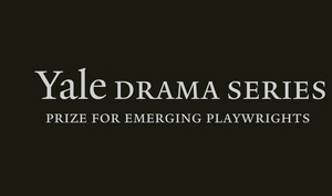 Inaugural Short List Announced for 2022 Yale Drama Series Prize Image