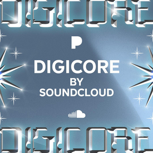 Pandora Launches 'Digicore by SoundCloud' Station Image
