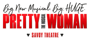 Book Tickets Now For PRETTY WOMAN: THE MUSICAL Image