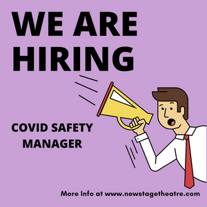 New Stage Theatre Seeks COVID Safety Manager  Image