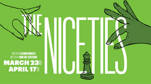 THE NICETIES Directed by John Eric Scutchins to be Presented at Mile Square Theatre  Image