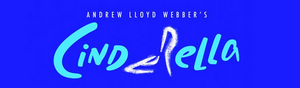Book London Theatre Week Tickets To CINDERELLA THE MUSICAL Image