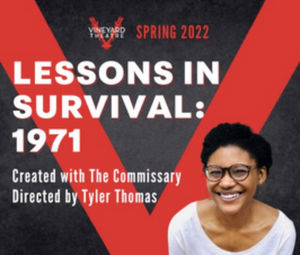 Vineyard Theatre Updates 2022 Season with Full Run of LESSONS IN SURVIVAL: 1971  Image