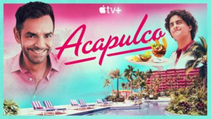 Apple Renewals Hit Bilingual Comedy ACAPULCO Image