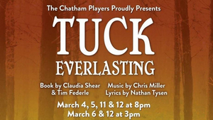 Review: TUCK EVERLASTING at Chatham Playhouse 