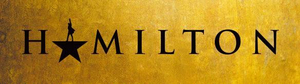 HAMILTON On Sale at The Peace Center March 15  Image