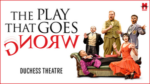 Book London Theatre Week Tickets Now For THE PLAY THAT GOES WRONG Image