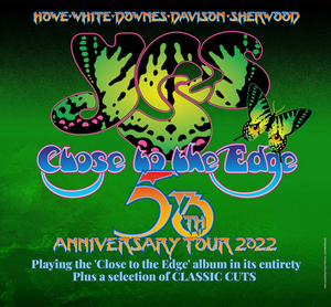 YES Announces 50th Anniversary Celebration of Close To The Edge for UK Album Series Tour In June 