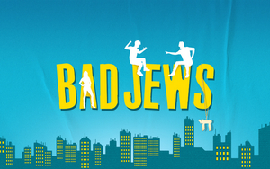 BAD JEWS Will Return to London This Summer  Image