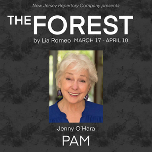 Interview: Jenny O'Hara in THE FOREST at New Jersey Repertory Company 