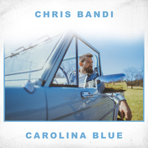 Chris Bandi Announces Brand-New Song 'Carolina Blue' 