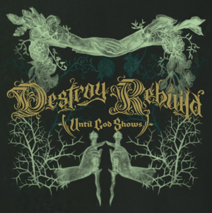 D.R.U.G.S. Announce New Album 'DESTROY REBUILD' 