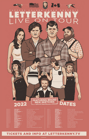 Letterkenny Live! U.S. Tour Starts Today Featuring Nine Cast Members, New Sketches & More 